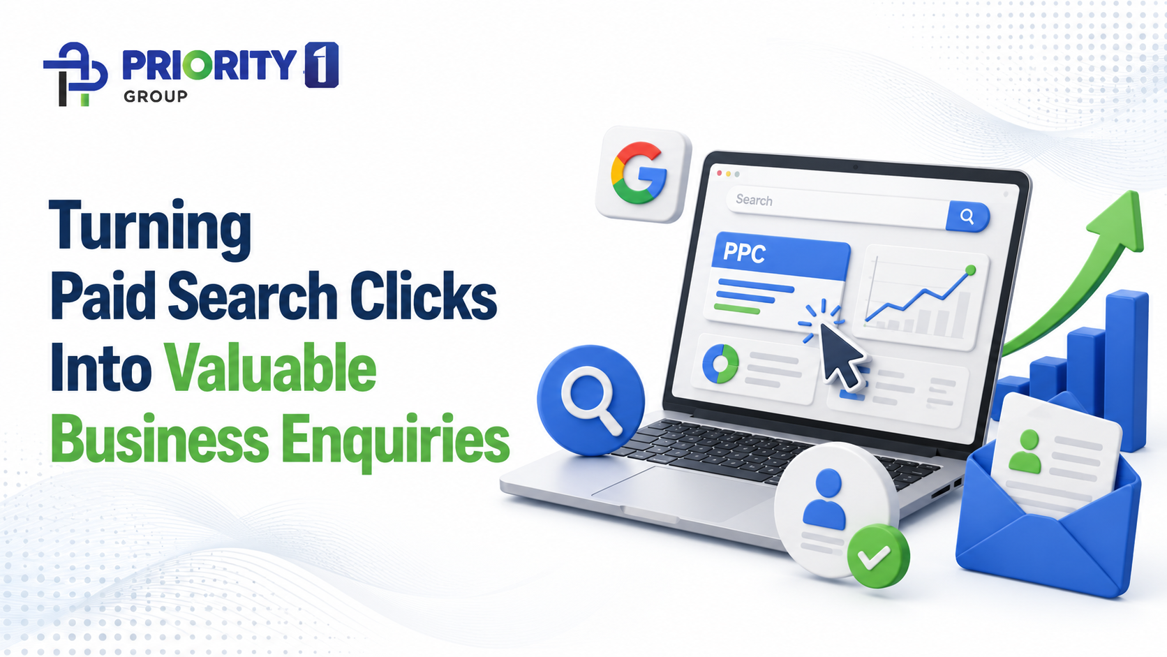 Turning Paid Search Clicks Into Valuable Business Enquiries